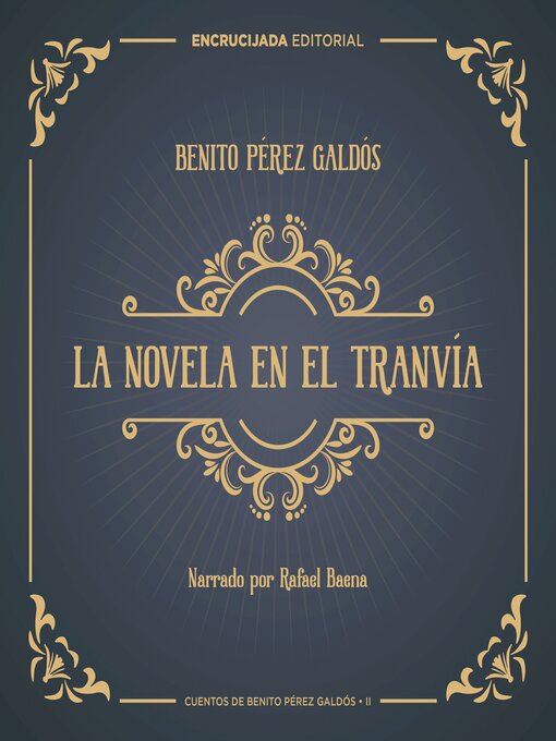 Title details for La novela en el tranvía by Benito Pérez Galdós - Available